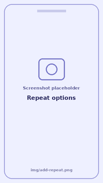 Screenshot: Repeat options