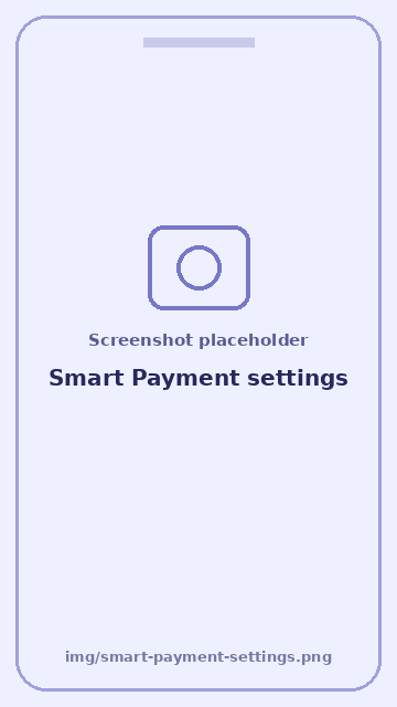 Screenshot: Smart Payment settings